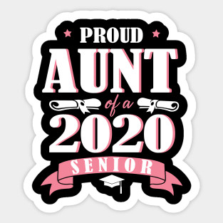 Proud Aunt Of A 2020 Senior Graduate Happy Graduation Last Day Class Of School Quarantine Sticker